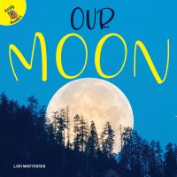 Book Cover for Our Moon by Lori Mortensen