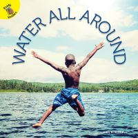 Book Cover for Water All Around by Lisa Kahn Schnell