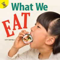 Book Cover for What We Eat by Katy Duffield