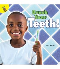 Book Cover for Brush Your Teeth! by Pete Jenkins