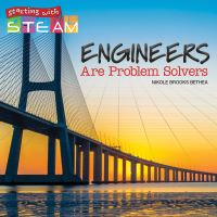 Book Cover for Engineers Are Problem Solvers by Nikole Brooks Bethea