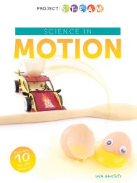 Book Cover for Science in Motion by Lisa J Amstutz