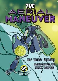 Book Cover for The Aerial Maneuver by Theo Baker