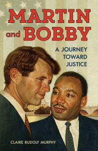 Book Cover for Martin and Bobby by Claire Rudolf Murphy
