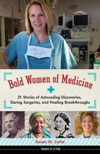 Book Cover for Bold Women of Medicine by Susan M Latta