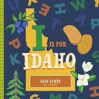 Book Cover for I Is for Idaho by Stephanie Miles, Christin Farley