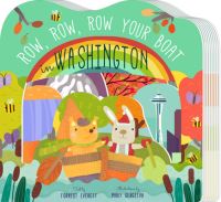 Book Cover for Row, Row, Row Your Boat in Washington by Forrest Everett