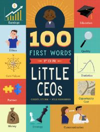 Book Cover for 100 First Words for Little CEOs by Cheryl Sturm