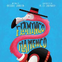 Book Cover for Flamingo Flamenco by Brooke Jorden