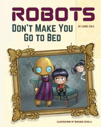 Book Cover for Robot and Mother by Laurel Gale