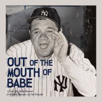 Book Cover for Out of the Mouth of Babe by Kelly Bennett