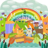 Book Cover for Row, Row, Row Your Boat in Michigan by Christopher Robbins