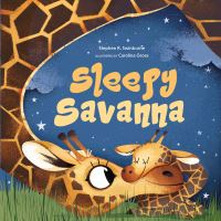 Book Cover for Sleepy Savanna by Stephen R Swinburne