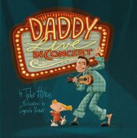 Book Cover for Daddy by Tyler Hilton