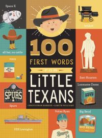 Book Cover for 100 First Words for Little Texans by Christopher Robbins