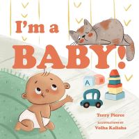 Book Cover for I'm a Baby! by Terry Pierce
