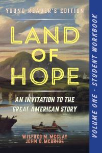 Book Cover for A Student Workbook for Land of Hope by Wilfred M McClay, John D McBride
