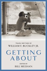 Book Cover for Getting About by William F Buckley