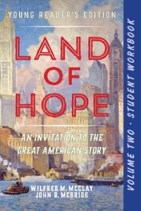 Book Cover for A Student Workbook for Land of Hope by Wilfred M McClay, John D McBride