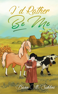 Book Cover for I'd Rather Be Me by Bann AlSukhni