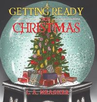 Book Cover for Getting Ready for Christmas by L a Meagher
