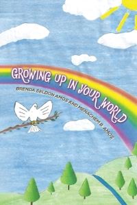 Book Cover for Growing Up in Your World by Brenda SeldonAmos, Menachem Benjamin Amos