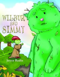 Book Cover for Wilbur and Simmy by Joyce Badie