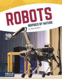 Book Cover for Robots Inspired by Nature by Angie Smibert
