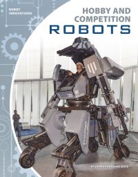 Book Cover for Hobby and Competition Robots by George Anthony Kulz