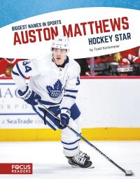 Book Cover for Auston Matthews by Todd Kortemeier