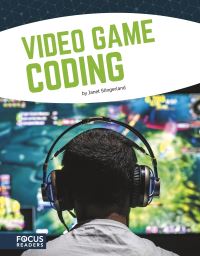 Book Cover for Video Game Coding by Janet Slingerland