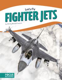 Book Cover for Fighter Jets by Wendy Hinote Lanier