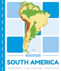 Book Cover for South America by Claire Vanden Branden
