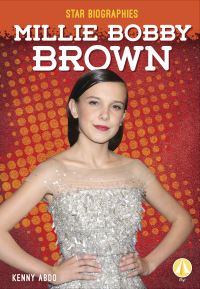 Book Cover for Millie Bobby Brown by Kenny Abdo