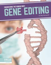 Book Cover for Gene Editing by Meg Marquardt