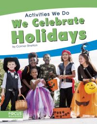 Book Cover for We Celebrate Holidays by Connor Stratton
