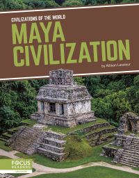 Book Cover for Maya Civilization. Paperback by Allison Lassieur