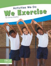 Book Cover for We Exercise. Paperback by Connor Stratton