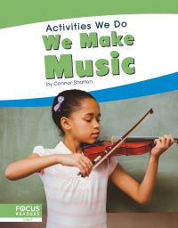 Book Cover for We Make Music. Paperback by Connor Stratton