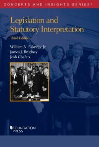 Book Cover for Legislation and Statutory Interpretation by William N Eskridge, James J Brudney, Joshua A Chafetz