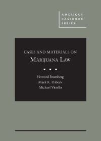 Book Cover for Cases and Materials on Marijuana Law by Howard Bromberg, Mark K. Osbeck, Michael Vitiello
