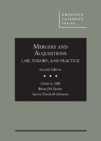 Book Cover for Mergers and Acquisitions by Claire A. Hill, Brian Jose Miguel Quinn, Steven Davidoff Solomon