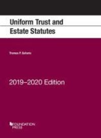Book Cover for Uniform Trust and Estate Statutes, 2019-2020 Edition by Thomas P Gallanis