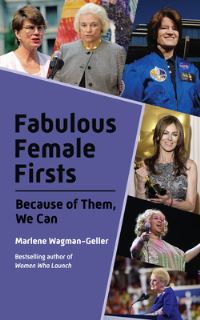 Book Cover for Fabulous Female Firsts by Marlene WagmanGeller