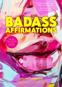 Book Cover for Badass Affirmations by Becca Anderson