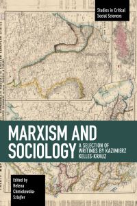 Book Cover for Marxism and Sociology by Kazimierz KellesKrauz