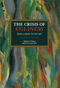 Book Cover for The Crisis of Ugliness by Mikhail Lifshitz