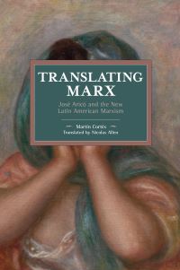Book Cover for Translating Marx by Martin Cortés