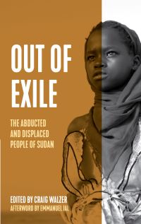 Book Cover for Out of Exile by Craig Walzer, Valentino Achak Deng, Dave Eggers, Emmanuel Jal