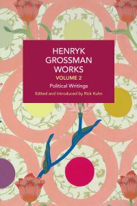 Book Cover for Henryk Grossman Works. Volume 2 Political Writings by Henryk Grossmann